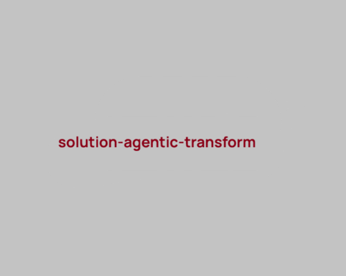 solution-agentic-transform