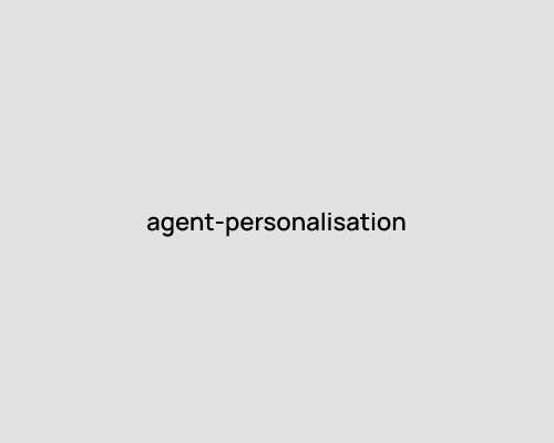 agent-personalisation
